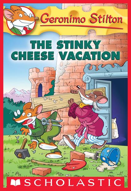 The Stinky Cheese Vacation (Geronimo Stilton #57) - Geronimo Stilton - ebook