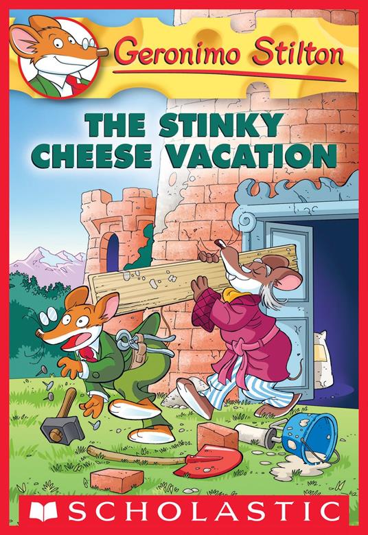 The Stinky Cheese Vacation (Geronimo Stilton #57) - Geronimo Stilton - ebook