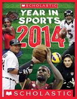 Scholastic Year in Sports 2014