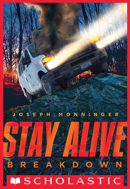 Breakdown (Stay Alive #3) - Joseph Monninger - ebook