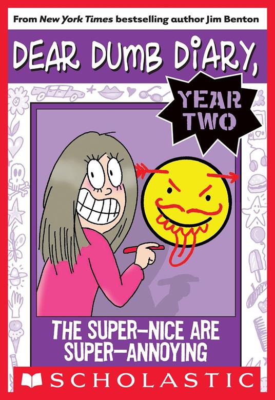 Dear Dumb Diary Year Two #2: The Super-Nice Are Super-Annoying - Jim Benton - ebook