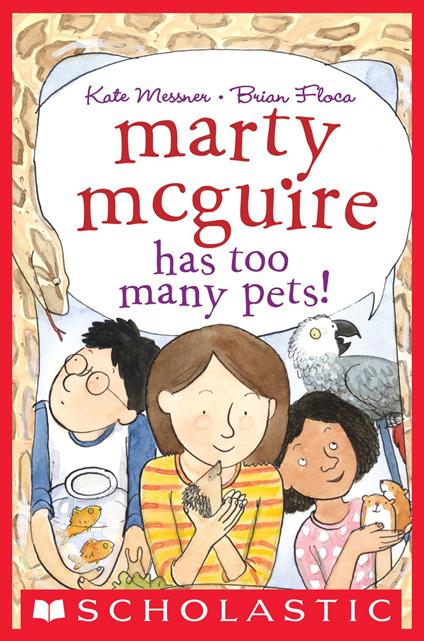 Marty McGuire Has Too Many Pets! - Kate Messner,Brian Floca - ebook