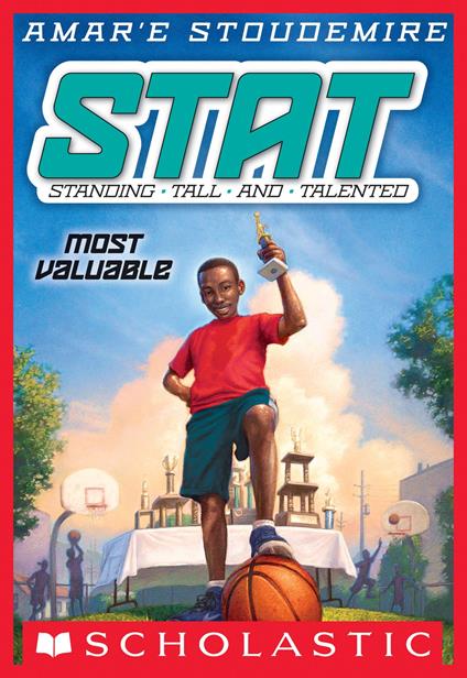 Most Valuable (STAT: Standing Tall and Talented #5) - Amar'e Stoudemire,Tim Jessell - ebook