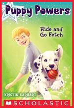 Hide and Go Fetch (Puppy Powers #4)