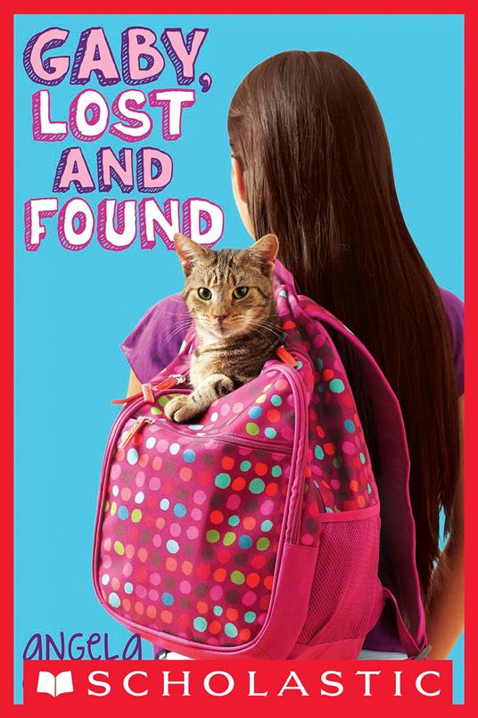 Gaby, Lost and Found - Angela Cervantes - ebook