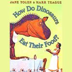 How Do Dinosaurs Eat Their Food?