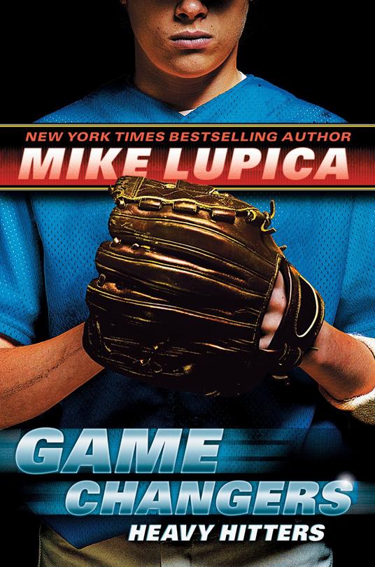 Heavy Hitters (Game Changers, Book 3) - Mike Lupica - ebook