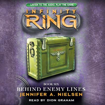 Behind Enemy Lines (Infinity Ring, Book 6)