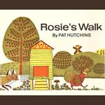 Rosie's Walk