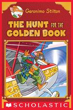 The Hunt for the Golden Book (Geronimo Stilton: Special Edition)