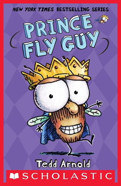 Prince Fly Guy (Fly Guy #15) - Tedd Arnold - ebook