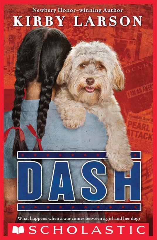 Dash (Dogs of World War II) - Kirby Larson - ebook