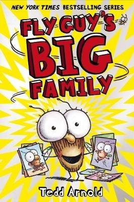 Fly Guy's Big Family (Fly Guy #17) - Tedd Arnold - cover