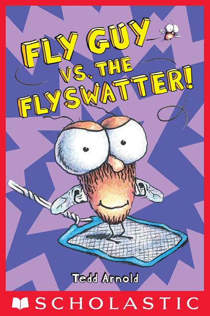 Fly Guy vs. the Flyswatter! (Fly Guy #10) - Tedd Arnold - ebook