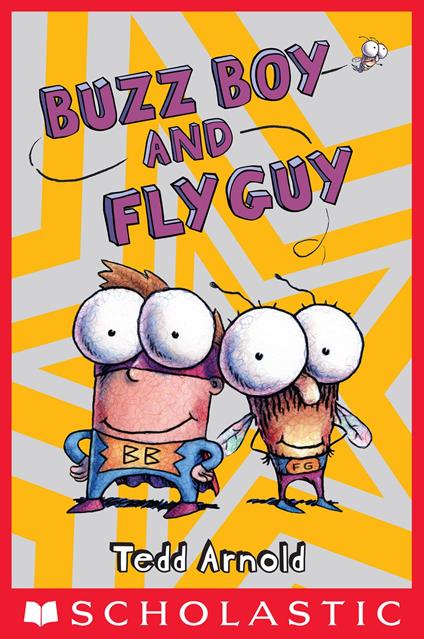 Buzz Boy and Fly Guy (Fly Guy #9) - Tedd Arnold - ebook