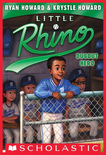 Dugout Hero (Little Rhino #3) - Krystle Howard,Ryan Howard,Erwin Madrid - ebook
