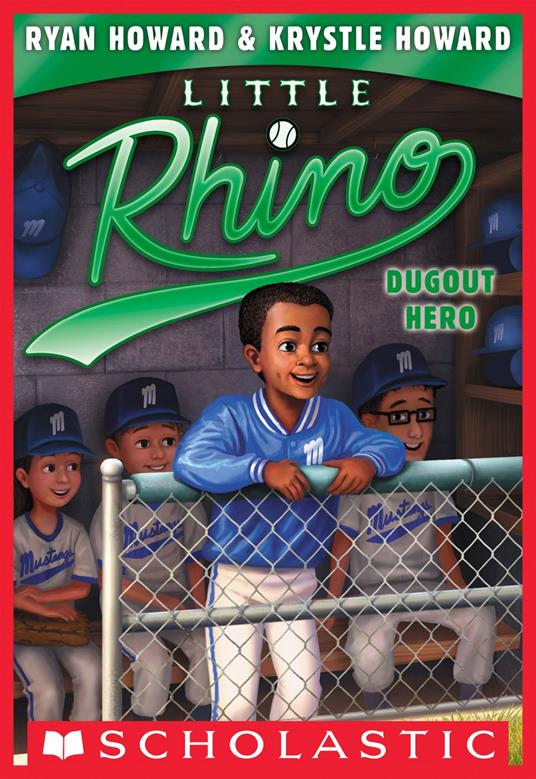 Dugout Hero (Little Rhino #3) - Krystle Howard,Ryan Howard,Erwin Madrid - ebook