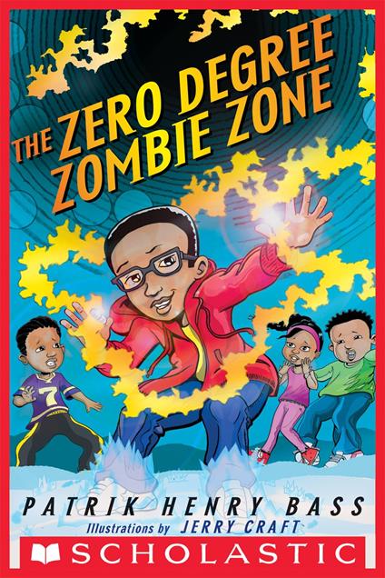 The Zero Degree Zombie Zone - Patrik Henry Bass,Jerry Craft - ebook