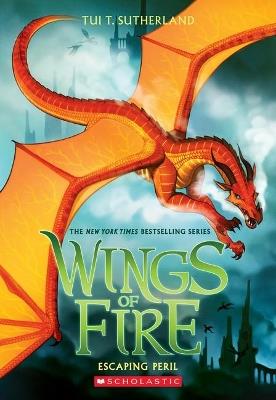 Escaping Peril (Wings of Fire #8) - Tui Sutherland - cover