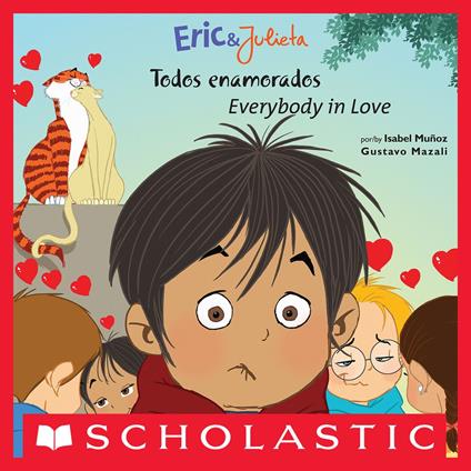 Eric & Julieta: Todos enamorados / Everybody in Love - Isabel Muñoz,Gustavo Mazali - ebook