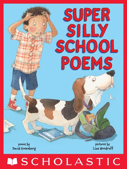 Super Silly School Poems - David Greenberg,Liza Woodruff - ebook