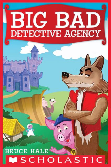 Big Bad Detective Agency - Bruce Hale - ebook