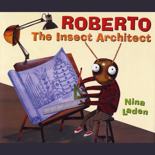 Roberto: The Insect Architect