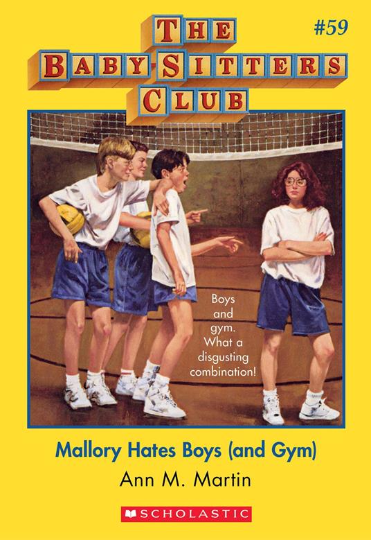 Mallory Hates Boys (and Gym) (The Baby-Sitters Club #59) - Ann M. Martin - ebook