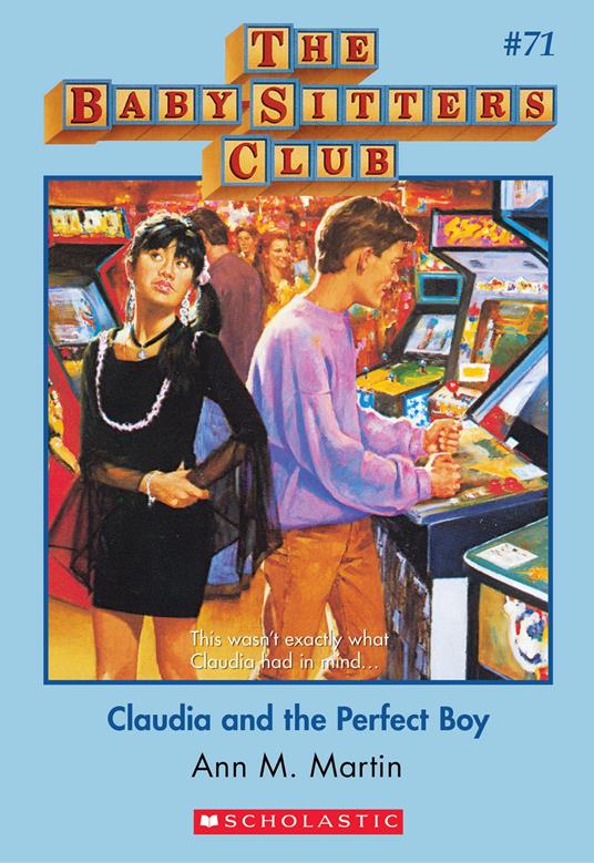 Claudia and the Perfect Boy (The Baby-Sitters Club #71) - Ann M. Martin - ebook