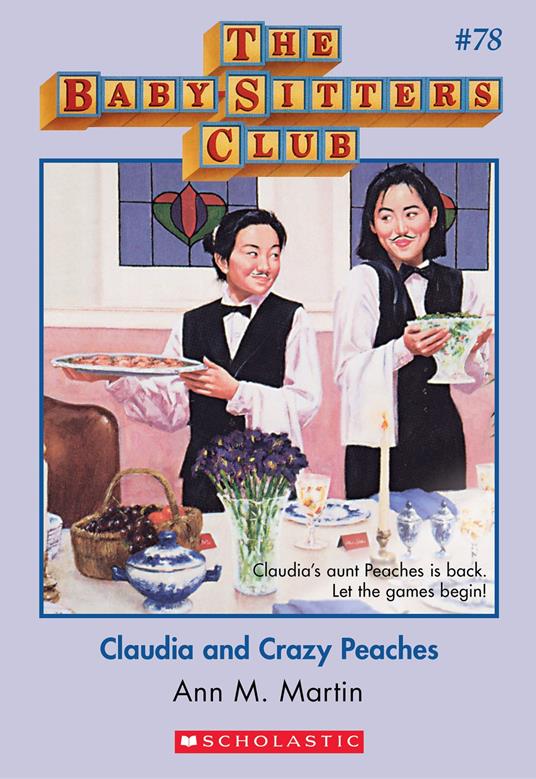 Claudia and Crazy Peaches (The Baby-Sitters Club #78) - Ann M. Martin - ebook