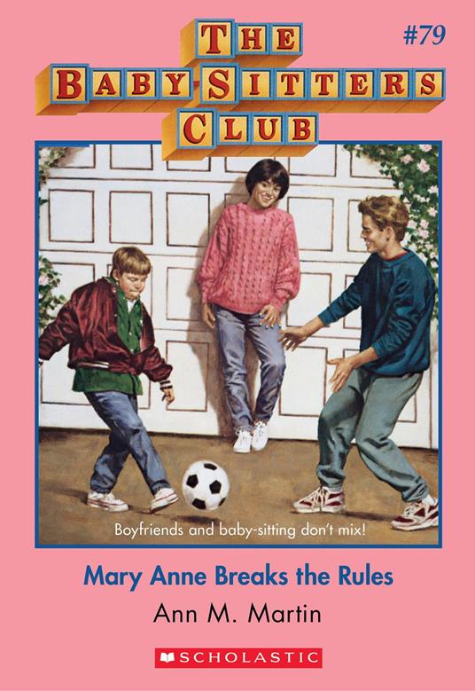 Mary Anne Breaks the Rules (The Baby-Sitters Club #79) - Ann M. Martin - ebook