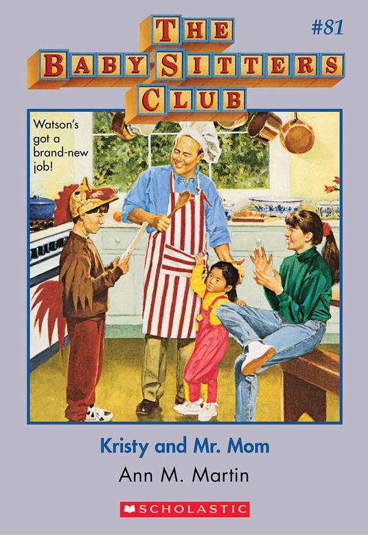 Kristy and Mr. Mom (The Baby-Sitters Club #81) - Ann M. Martin - ebook