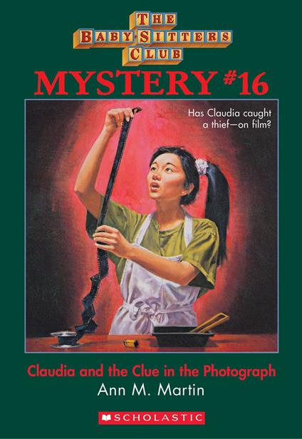 Claudia and the Clue in the Photograph (The Baby-Sitters Club Mystery #16) - Ann M. Martin - ebook