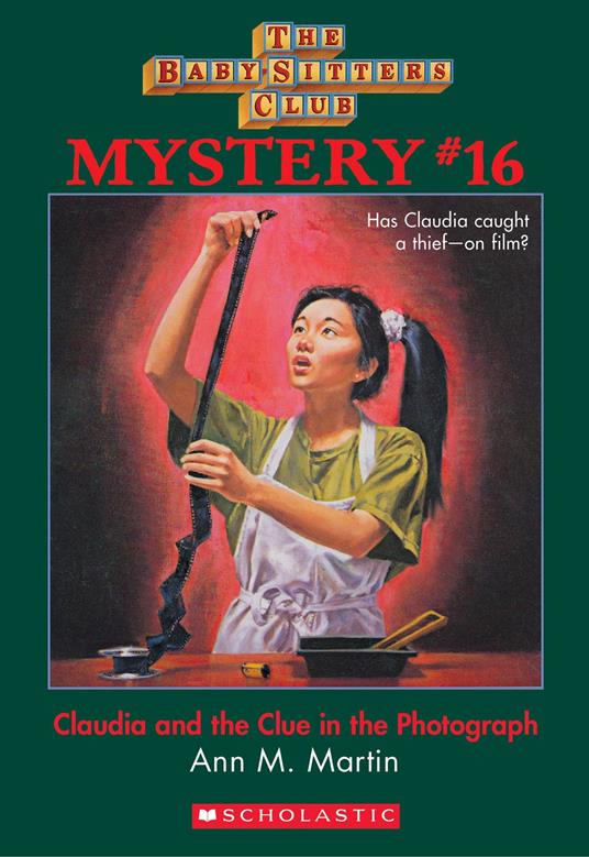 Claudia and the Clue in the Photograph (The Baby-Sitters Club Mystery #16) - Ann M. Martin - ebook