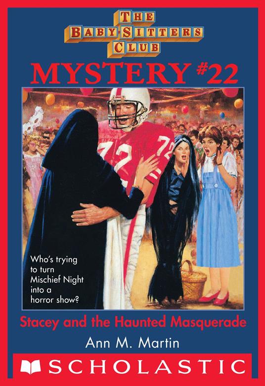 Stacey and the Haunted Masquerade (The Baby-Sitters Club Mystery #22) - Ann M. Martin - ebook