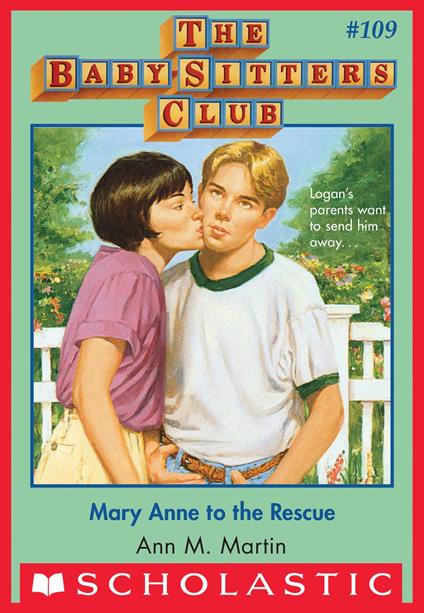 Mary Anne to the Rescue (The Baby-Sitters Club #109) - Ann M. Martin - ebook