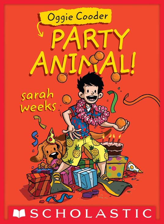 Oggie Cooder, Party Animal - Sarah Weeks - ebook