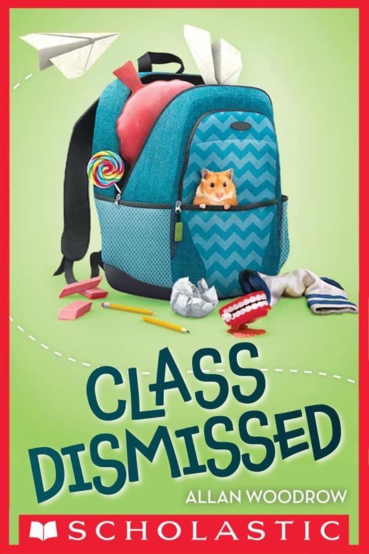 Class Dismissed - Allan Woodrow - ebook