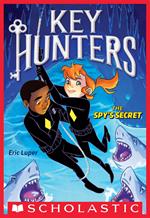The Spy's Secret (Key Hunters #2)
