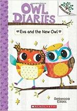 Eva and the New Owl: A Branches Book (Owl Diaries #4): Volume 4