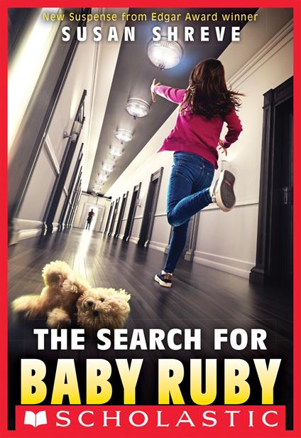 The Search for Baby Ruby - Susan Shreve - ebook