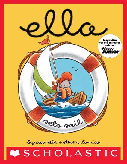 Ella Sets Sail - Carmela D'Amico,Steven D'Amico - ebook