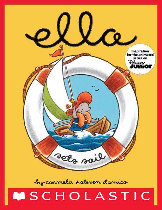 Ella Sets Sail - Carmela D'Amico,Steven D'Amico - ebook
