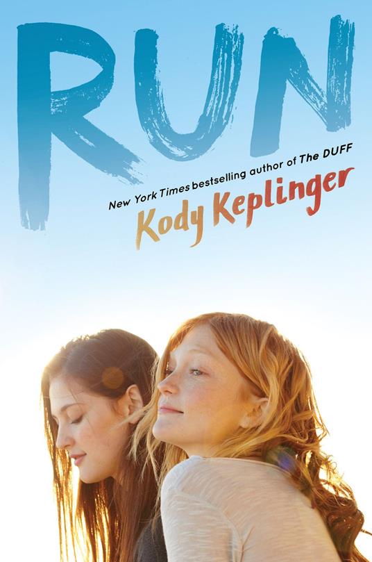 Run - Kody Keplinger - ebook