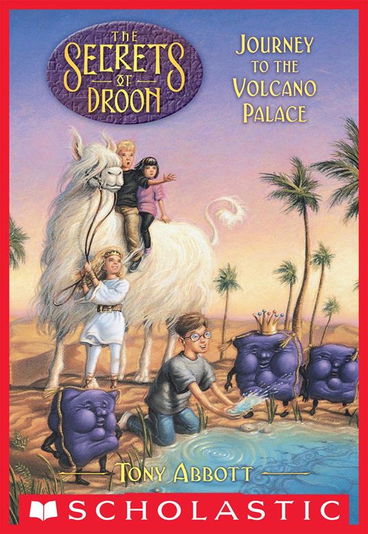 Journey to the Volcano Palace (The Secrets of Droon #2) - Tony Abbott,Tim Jessell - ebook