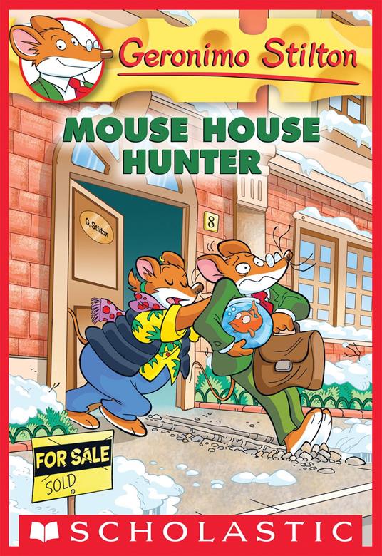 Mouse House Hunter (Geronimo Stilton #61) - Geronimo Stilton - ebook