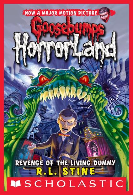 Revenge of the Living Dummy (Goosebumps HorrorLand #1) - R. L. Stine - ebook