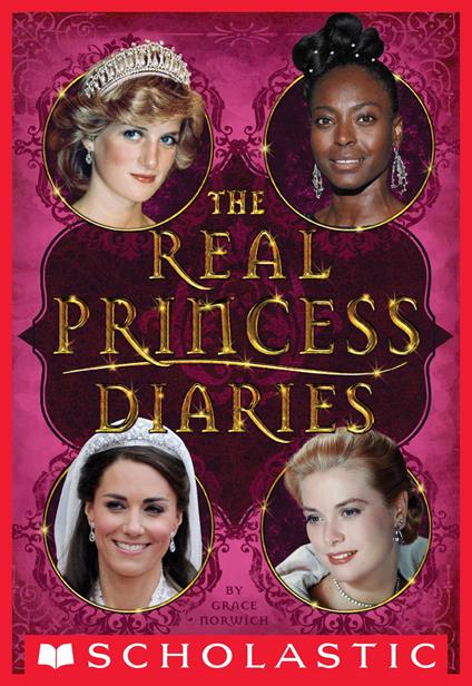 The Real Princess Diaries - Ms. Grace Norwich - ebook