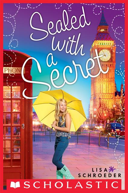 Sealed with a Secret - Lisa Schroeder - ebook