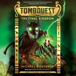 The Final Kingdom (TombQuest, Book 5)